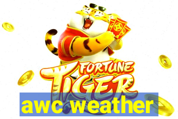awc weather
